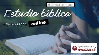 Estudios Bíblicos: El sermón del monte